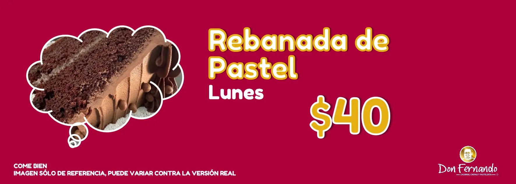 Rebanada de pastel 40 pesos